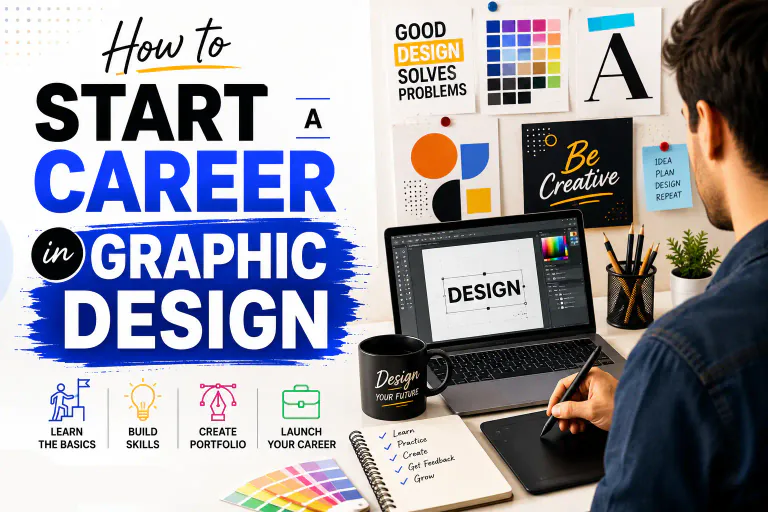 How to Start a Career in Graphic Design